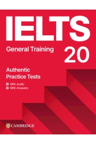 Cover of IELTS 20 Practice Test General Training Student's Book with Answers with Digital Pack