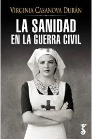 Cover of La sanidad en la guerra civil