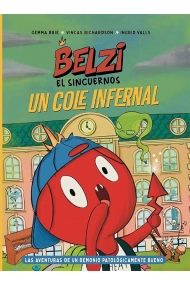 Cubierta de Belzi el sincuernos 2. Un cole infernal