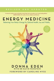 Cubierta de Energy Medicine: How to use your body's energies for optimum health and vitality
