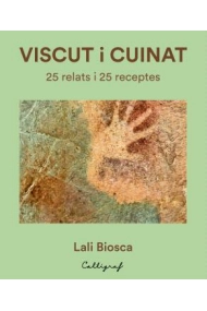 Coberta de Viscut i cuinat. 25 relats i 25 receptes
