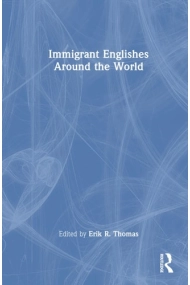 Cubierta de Immigrant Englishes Around the World