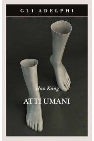 Cover of Atti humani (Premio Nobel 2024)