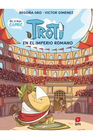 Coberta de Cómic Troti 3: Troti en el Imperio romano