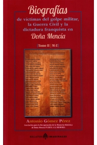 Coberta de Biografías de víctimas del golpe militar, la Guerra Civil y la dictadura franquista en Doña Mencía II