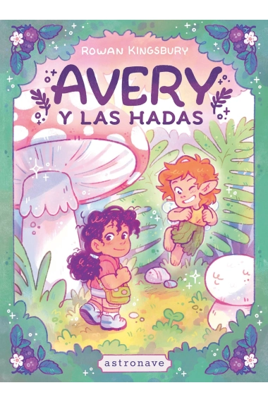 Cubierta de AVERY Y LAS HADAS — Rowan Kingsbury