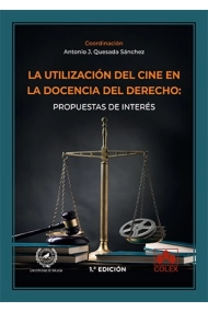 Coberta de La utilización del cine en la docencia del Derecho: propuestas de interés