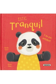 Cover of Estic tranquil. I no pas enfadat!