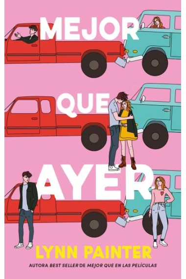 Coberta de Mejor que ayer — Lynn Painter
