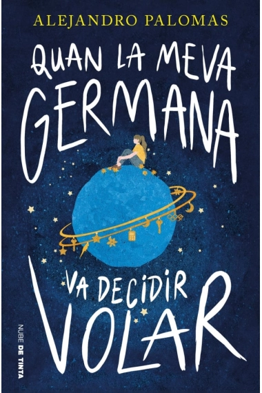 Cover von Quan la meva germana va decidir volar — Alejandro Palomas