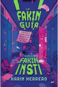 Cover of La fakin guía para el fakin insti