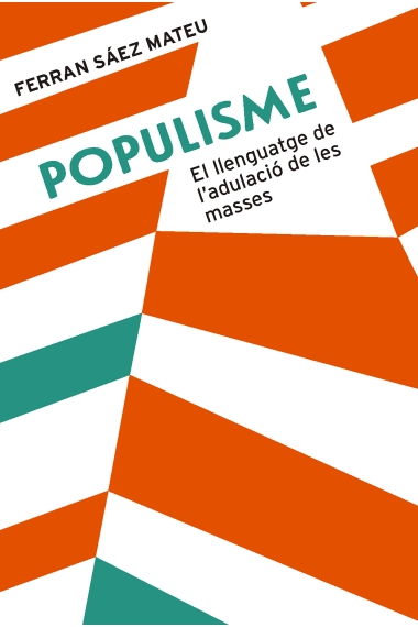 Cubierta de Populisme — Ferran Sáez Mateu