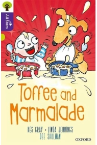Coberta de Oxford Reading Tree All Stars: Oxford Level 11 Toffee and Marmalade: Level 11