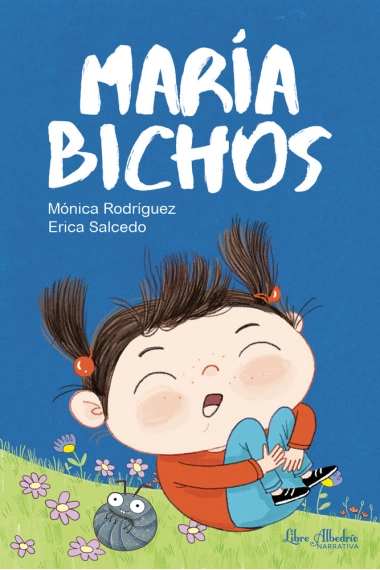 Cubierta de María Bichos — Mónica Rodríguez