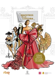 Cubierta de Maestros de la Costura. Cómo vestir en cada ocasión