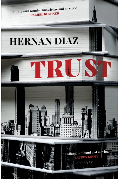 Coberta de Trust — Hernán Díaz