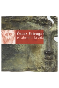 Coberta de Òscar Estruga, el laberint i la vida