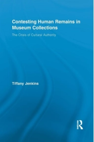 Cover von Contesting Human Remains in Museum Collections The Crisis of Cultural Authority