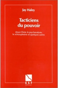 Coberta de Tacticiens du pouvoir Jésus-Christ, le psychanalyste, le schizophrène et quelques autres