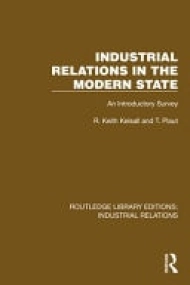 Cover of Industrial Relations in the Modern State An Introductory Survey