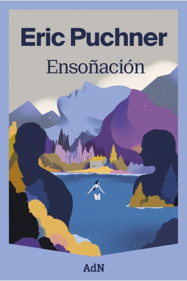 Coberta de Ensoñación — Eric Puchner