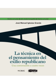 Cubierta de La técnica en el pensamiento del exilio republicano
