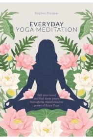 Cover von Everyday Yoga Meditation: Still your Mind and Find Inner Peace through the Transformative Power of Kriya Yoga