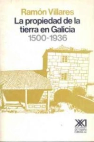 Cover von La propiedad de la tierra en Galicia. 1500-1936