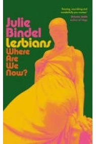 Cover of Lesbians: Where are we now?