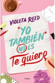 Coberta de Yo también no es te quiero (Quererte 1)