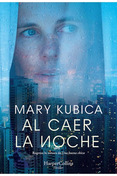 Coberta de Al caer la noche — Mary Kubica