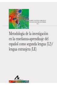 Cover of Metodología de la investigación en la enseñanza-aprendizaje del español como segunda lengua (2L)/lengua extranjera (LE)