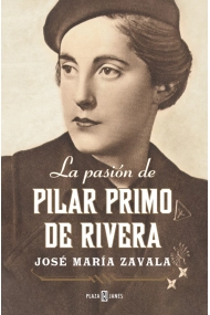 Coberta de La pasión de Pilar Primo de Rivera