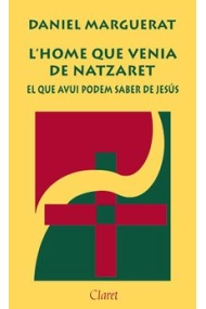 Coberta de L'home que venia de Natzaret (El que avui podem saber de Jesús)