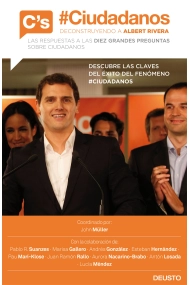 Coberta de #Ciudadanos. Deconstruyendo a Albert Rivera