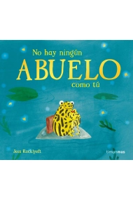 Cubierta de NO HAY NINGÚN ABUELO COMO TÚ