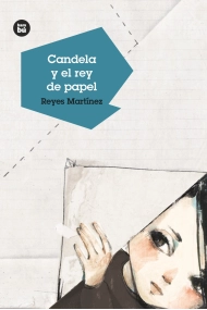 Cover von Candela y el rey de papel