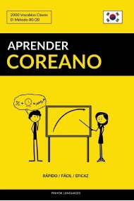 Cover von Aprender Coreano - Rápido / Fácil / Eficaz: 2000 Vocablos Claves