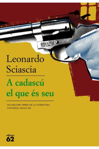 Coberta de A cadascú el que és seu — Leonardo Sciascia