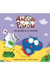 Coberta de Antón Piñón no quiere ir al doctor