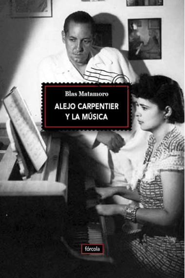 Cover von Alejo Carpentier y la música — Blas Matamoro