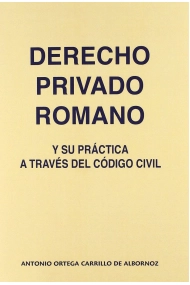 Coberta de DERECHO PRIVADO ROMANO Y SU PRACTICA A TRAVES DEL CODIGO CIVIL