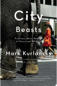 Cubierta de City Beasts: Fourteen Short Stories of Uninvited Wildlife