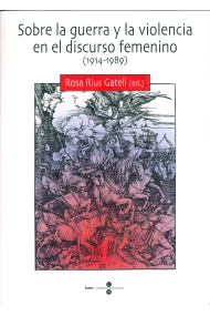 Coberta de Sobre la guerra y la violencia en el discurso femenino (1914-1989)