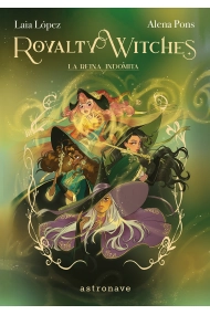 Cover von Royalty witches 03. La reina indómita