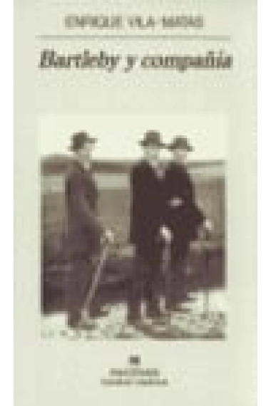 Coberta de Bartleby y compañía — Enrique Vila-Matas