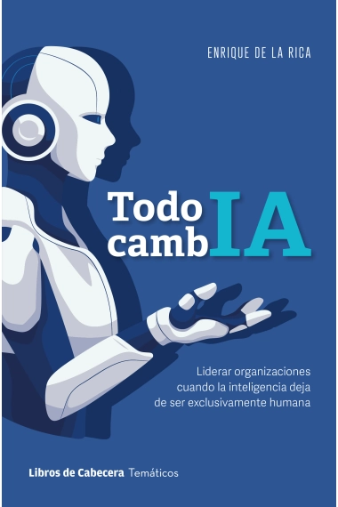 Coberta de Todo cambIA — Enrique De La Rica Pérez