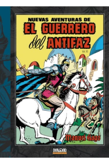 Cover of EL GUERRERO DEL ANTIFAZ Vol. 10 — Manuel Gago