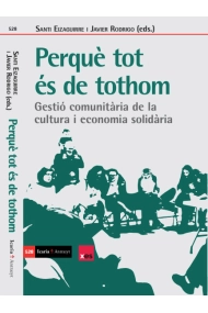 Cover von PERQUÈ TOT ÉS DE TOTHOM. Gestió comunitària de la cultura i economia solidària
