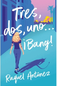 Cover of Tres, dos, uno... ¡Bang!